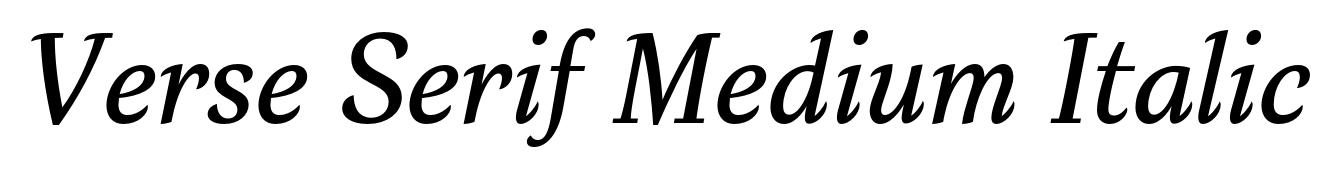 Verse Serif Medium Italic